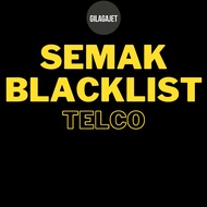 Servis Semak Check Nama BLACKLIST Senarai Hitam Telco