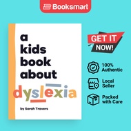A Kids Book About Dyslexia - Hardcover - English - 9798892810302