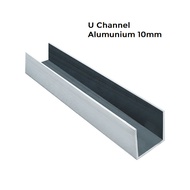 U Channel U Aluminium 10 mm 6 meter Alumunium Sambungan Lis Plang
