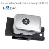 Handbrake Switch Electronic Park Brake Switch Electronic Handbrake Switch for  Handbrake Switch LR07
