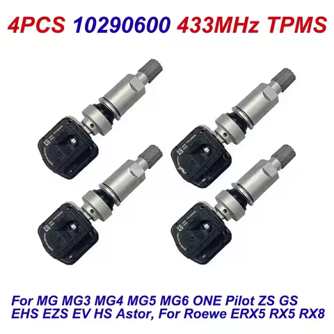 4PCS 10290600 TPMS Tire Pressure Sensor 433MHz For MG MG3 MG4 MG5 MG6 ONE Pilot ZS GS EHS EZS EV HS 