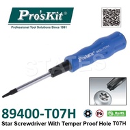 Pro'sKit 89400-T07H Star Screwdriver With Temper Proof Hole T07H