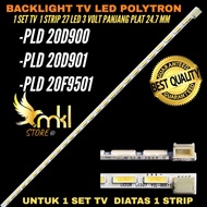 POLYTRON 20 INCH LED TV BACKLIGHT PLD-20D900- PLD-20D901- PLD-20D9501 20 INCH LED TV BACKLIGHT