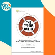 Cyprus Bail-in, The: Policy Lessons From The Cyprus Economic Crisis by Alexander Michaelides (UK edi