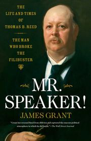 Mr. Speaker! James Grant