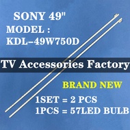 KDL-49W750D SONY 49" LED TV BACKLIGHT (LAMP TV) SONY 49 INCH LED TV BACKLIGHT KDL-49W750 KDL49W750D 