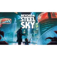 Beyond a Steel Sky (Offline PC Games) + FREE GIFT