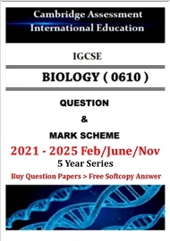 Igcse Biology (0610) 2021 Feb/June/Nov - 2025 Feb/June/Nov Past papers.