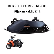 Footrest Board Yamaha Aerox 155 L-Shaped Footrest Original