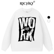 Richky Hanoi Premium Work Harder Graphic Sweater