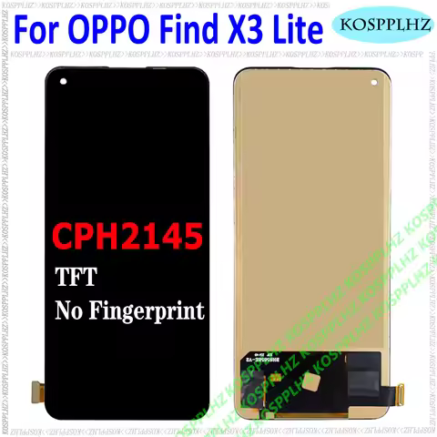 TFT Compatible For OPPO CPH2145 LCD Display OPPO Find X3 Lite Smart Phone Touch Screen Replacement F