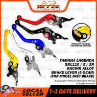 YAMAHA LAGENDA SRL110 / Z / ZR RACING ALLOY BRAKE LEVER (6 GEAR) (FOR MODEL DISC BRAKE)