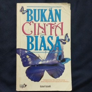 Bukan cinta biasa (Izzul Izzati)