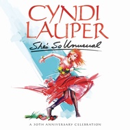 CD Audio International Music [Dance] Cyndi Lauper-She's So Unusual A 30th Anniversary (Deluxe) [2CD]