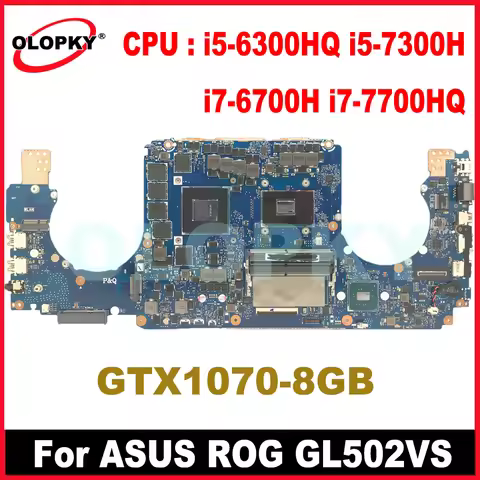 GL502VS motherboard for ASUS ROG GL502V GL502VSK laptop motherboard with I5-6300HQ I5-7300H i7-6700H