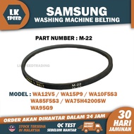 WA12V5 WA15P9 WA10F5S3 WA85F5S3 WA75H4200SW WA95G9  M-22 SAMSUNG WASHING MACHINE GEARBOX BELTING / B