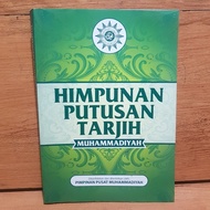 TL_ HPT VOLUME 1: THE WISDOM OF MUHAMMADIYAH TARJIH DECISION