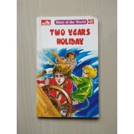 Story Of The World 23 - Two Years Holiday