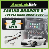Toyota GR86 2022-2023 Android Player Casing 9" inch with Socket Power