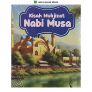 SIRI CERITA SESUDAH ISYAK : KISAH MUKJIZAT NABI MUSA