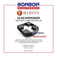 Bervin Dispenser Stand (Stand/ Base) BDSF-3D71 BDSF-3D71X/ CDSF 30/ BDSF-30/