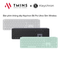 Keychron B6 Pro Ultra-Slim Wireless Wireless Keyboard - Genuine Product