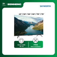 Skyworth 4K TV SUE7600 43"/50"/55"/65"/75"