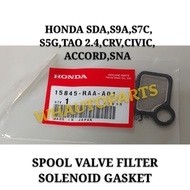 (ORIGINAL) SPOOL VALVE FILTER/SOLENOID GASKET HONDA SDA,S9A,S7C,S5G,TAO 2.4,CRV,CIVIC,ACCORD,SNA (15
