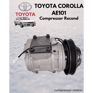 (044) Toyota Corolla AE101 Compressor Recond
