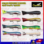Opass fifteen popper 150f lure
