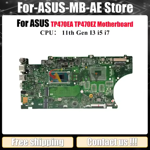 TP470EA Laptop Motherboard For ASUS VivoBook Flip TP470EZ TP470EA TP470E Notebook Mainboard With 11t