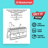 Volume 2 Of 2 Engine Maintenance Manual LD 465-1  LD 465-1C  LT 465-1C LDS-465-1A  LDS 465-2 Engines