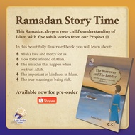 The Borrower and the Lender, and other amazing stories from the Sunnah (age 7+)