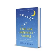 Imported Book: Love For Imperfect Things - Haenim Sunim HC Original