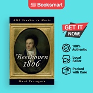 Beethoven 1806 - Hardcover - English - 9780190947187
