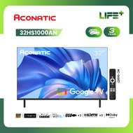 ใหม่ Aconatic ทีวี 32 นิ้ว LED HD Google TV รุ่น 32HS1000AN ระบบปฏิบัติการ Google/Netflix & Youtube,