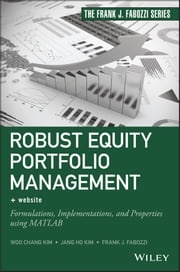 Robust Equity Portfolio Management Woo Chang Kim