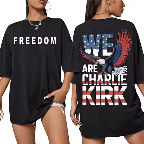Rest in Peace Charlie Kirk Freedom T-Shirts Women Men Clothing Harajuku Y2k Oversized T Shirts Casua