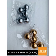 WISH BALL TOPPER [ 2.5CM ]