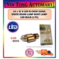 10x31 6 LED SJ-3030 3106A WHITE ROOM LAMP BOOT LAMP LED BULB (1 PC)