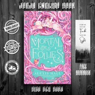 Mortal Follies by Alexis Hall