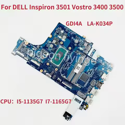 GDI4A LA-K034P For Dell Vostro 3400 3500 Inspiron 3501 Laptop Motherboard With I5-1135G7 I7-1165G7 C