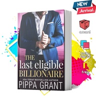 The Last Eligible Billionaire by Pippa Grant