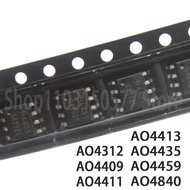 5PCS AO4312 AO4409 AO4411 AO4413 AO4435 AO4459 AO4840 SOP8 chip ic