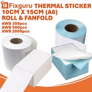 Fixguru A6 Thermal Sticker AWB /Air Waybill/ Thermal Paper Roll/ Fanfold/ Barcode Label 100 X 150mm
