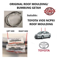 ORIGINAL TOYOTA VIOS NCP93 ROOF MOULDING RUBBER/BUMBUNG GETAH 75552-0D060 LH 75551-0D090 RH