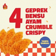 4 Pcs Ayam Crumbe Geprek Bensu FREE 1 sambal geprek bensu 20gr