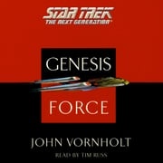 Star Trek: The Next Generation: Genesis Force John Vornholt