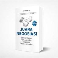 Negotiation Champion Book: 33 Master Tricks to Win Negotiations Without Rejecting
