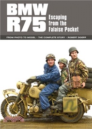 304311.BMW R75：Escaping from the Falaise Pocket